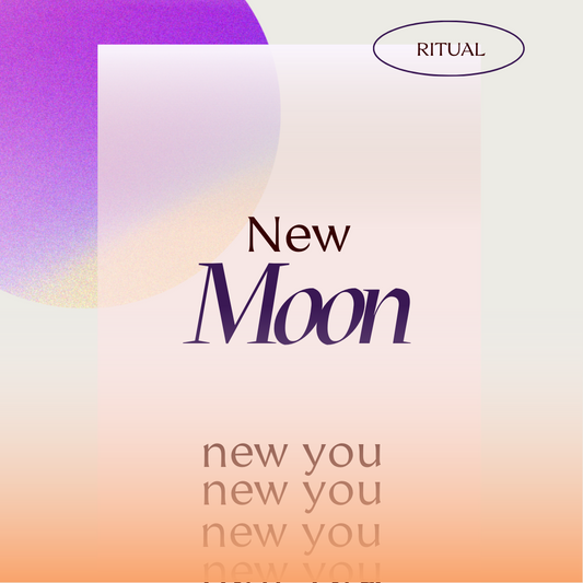 Rituals: New Moon, New You.